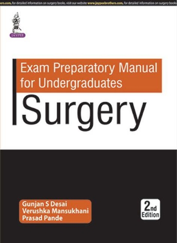 Бумажная книга «Exam Preparatory Manual for Undergraduates: Surgery», авторов Прасад Панде, С. Гумджан Десаи, Верушка Мансухани - фото №1