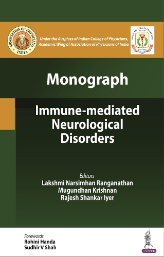 Паперова книга «Immune-mediated Neurological Disorders: Monograph», авторів Лакшмі Нарсімхан Ранганатан, Муґундхан Крішнан, Раджеш Шанкар Айєр - фото №1