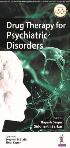 Паперова книга «Drug Therapy for Psychiatric Disorders», авторів Раджеш Сагар, Сіддхартх Саркар - фото №1