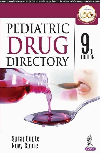 Паперова книга «Pediatric Drug Directory», авторів Новий Гупте, Сурадж Гупте - фото №1