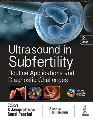 Паперова книга «Ultrasound in Subfertility: Routine Applications and Diagnostic Challenges», авторів K Джаяпракасан, Сонал Панчал - фото №1