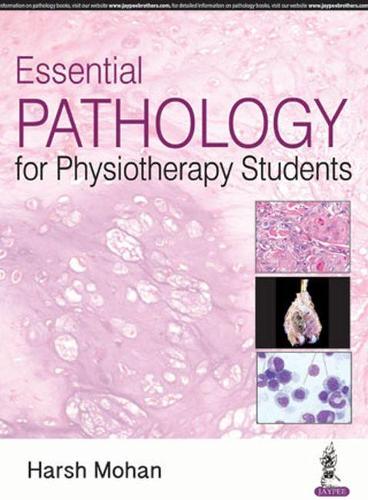 Бумажная книга «Essential Pathology for Physiotherapy Students», автор Харш Мохан - фото №1