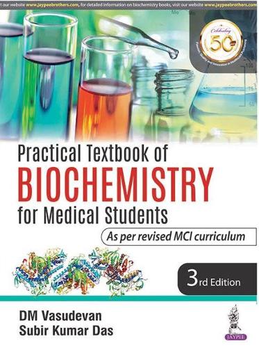 Бумажная книга «Practical Textbook of Biochemistry for Medical Students», авторов Д. М. Васудеван, Кумар Субир Дас - фото №1