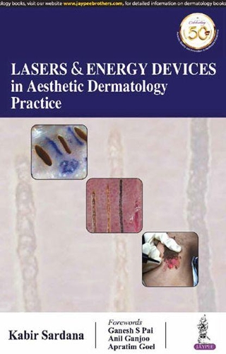 Бумажная книга «Lasers & Energy Devices in Aesthetic Dermatology Practice», автор Кабир Сардана - фото №1
