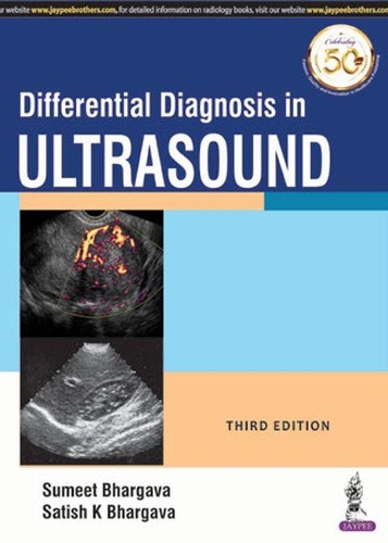 Бумажная книга «Differential Diagnosis in Ultrasound», авторов Сатиш К Бхаргава, Сумит Бхаргава - фото №1