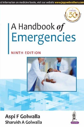 Паперова книга «A Handbook of Emergencies», авторів Аспі Ф. Голвалла, Шарух А Голвалла - фото №1