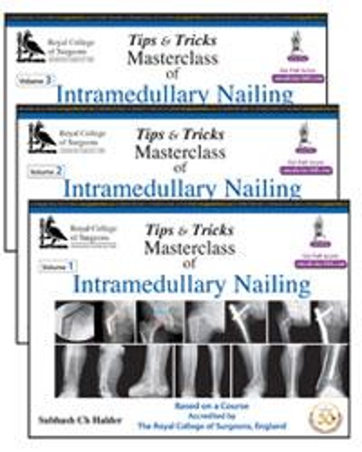 Бумажная книга «Tips and Tricks: Masterclass of Intramedullary Nailing: Three Volume Set», автор К. С. Халдер - фото №1
