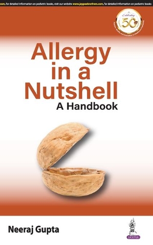 Бумажная книга «Allergy in a Nutshell», автор Нирадж Гупта - фото №1