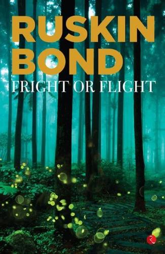 Paper book «Fright or Flight», author Ruskin Bond - фото №1