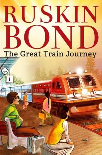Paper book «The Great Train Journey», author Ruskin Bond - фото №1