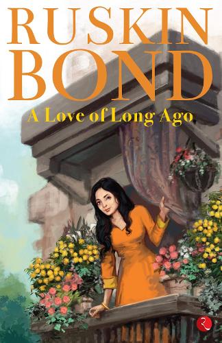 Paper book «A Love of Long Ago», author Ruskin Bond - фото №1