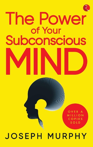 Паперова книга «The Power of Your Subconscious Mind», автор Джозеф Мерфі - фото №1