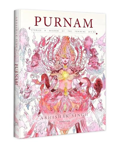 Бумажная книга «Purnam: Stories & Wisdom of the Feminine Divine», автор Абхишек Сингх - фото №1