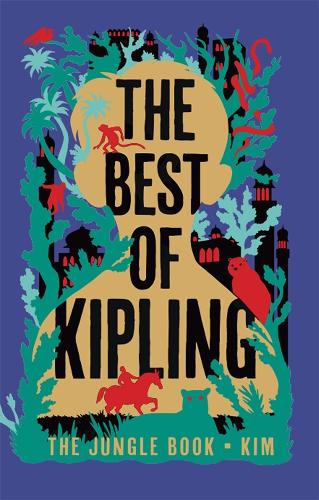 Паперова книга «The Best of Kipling: The Jungle Book, Kim», автор Редьярд Кіплінг - фото №1
