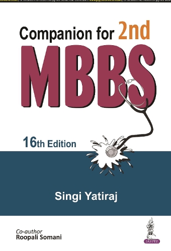 Паперова книга «Companion for 2nd MBBS», авторів Рупалі Сомані, Сінгі Ятірадж - фото №1