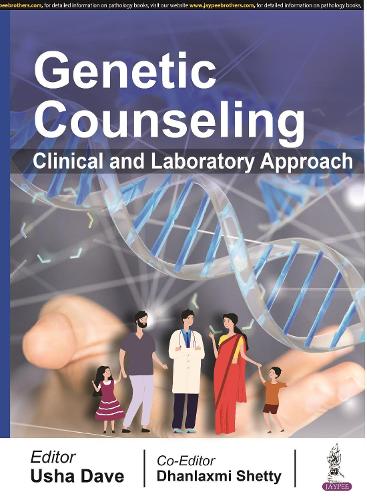 Паперова книга «Genetic Counseling: Clinical and Laboratory Approach», авторів Дханлаксмі Шетті, Уша Дейв - фото №1