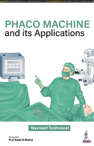 Бумажная книга «Phaco Machine and its Applications», автор Навнит Тошнивал - фото №1