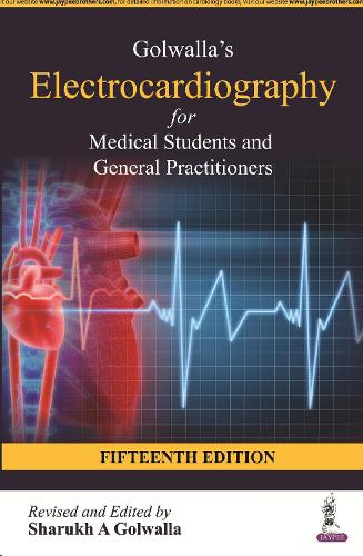 Паперова книга «Golwalla's Electrocardiography for Medical Students and General Practitioners», автор Шарух А Голвалла - фото №1