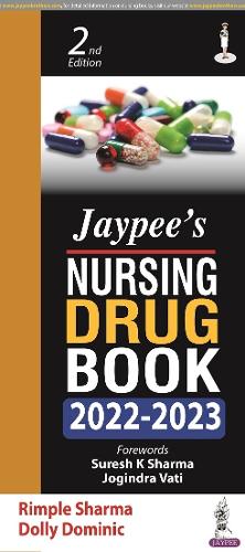 Бумажная книга «Jaypee's Nursing Drug Book 2022-2023», авторов Долли Доминик, Римпл Шарма - фото №1