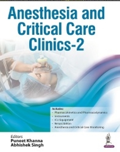 Паперова книга «Anesthesia and Critical Care Clinics - 2», авторів Абхішек Сінгх, Пуніт Кханна - фото №1