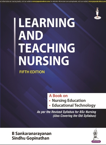Паперова книга «Learning and Teaching Nursing», авторів Б Санкаранараянан, Сіндху Гопінатан - фото №1