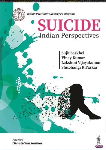 Паперова книга «Suicide: Indian Perspectives», авторів Лакшмі Віджаякумар, Шубхангі Р Паркар, Суджит Сархел, Вінай Кумар - фото №1