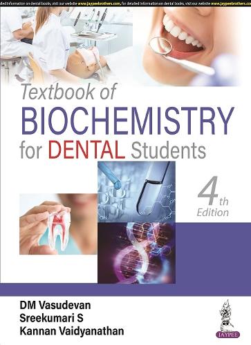 Бумажная книга «Textbook of Biochemistry for Dental Students», авторов Д. М. Васудеван, Каннан Вайдьянатан, Срикумари С - фото №1
