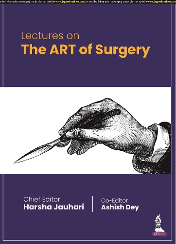 Бумажная книга «Lectures on The ART of Surgery», авторов Ашиш Дей, Харша Джаухари - фото №1