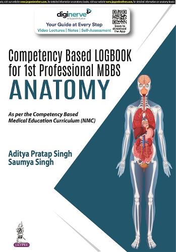 Бумажная книга «Competency Based Logbook for 1st Professional MBBS Anatomy», авторов Адитья Пратап Сингх, Саумья Сингх - фото №1