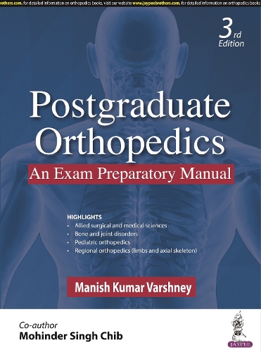 Паперова книга «Postgraduate Orthopedics: An Exam Preparatory Manual», автор Маніш Кумар Варшані - фото №1