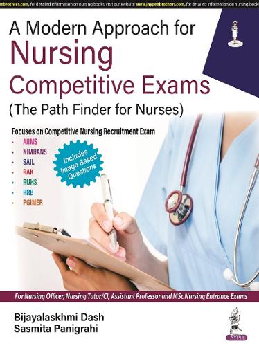 Бумажная книга «A Modern Approach for Nursing Competitive Exams: (The Path Finder for Nurses)», авторов Биджаяласкхми Даш, Сасмита Паниграхи - фото №1
