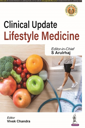 Паперова книга «Clinical Update: Lifestyle Medicine», авторів С. Арулрхадж, Вівек Чандра - фото №1