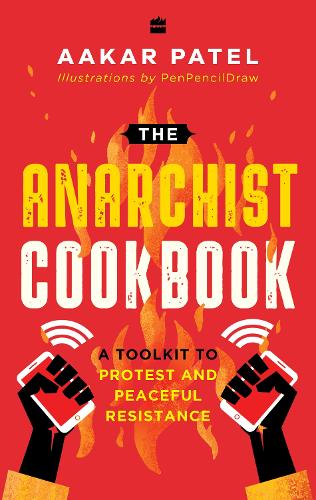 [object Object] «The Anarchist Cookbook», автор Аакар Патель - фото №1