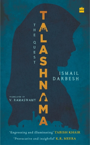 Бумажная книга «Talashnama: The Quest», автор Исмаил Дарбеш - фото №1