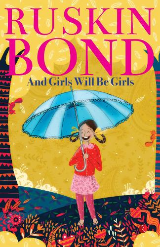 Paper book «And Girls Will Be Girls», author Ruskin Bond - фото №1