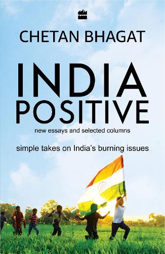 Паперова книга «India Positive», автор Четан Бхагат - фото №1