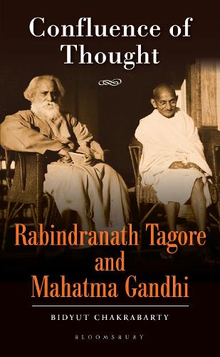 Бумажная книга «Confluence of Thought: Rabindranath Tagore and Mahatma Gandhi», автор Бидьют Чакрабарти - фото №1