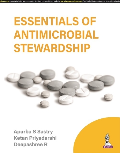 Бумажная книга «Essentials of Antimicrobial Stewardship», авторов Апурба Састри, Кетан Приядарши, Саруматхи Д - фото №1