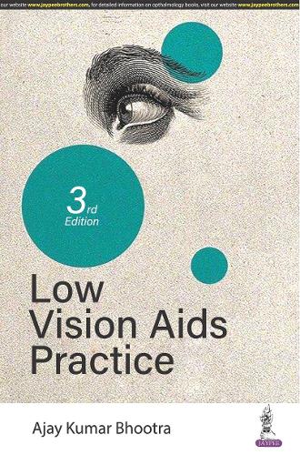 Паперова книга «Low Vision Aids Practice», автор Аджай Кумар Бхутра - фото №1