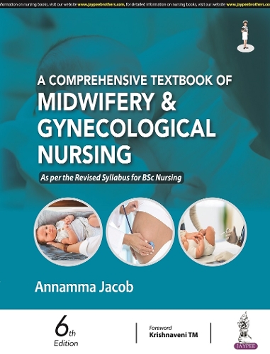 Бумажная книга «A Comprehensive Textbook of Midwifery & Gynecological Nursing», автор Аннамма Джейкоб - фото №1