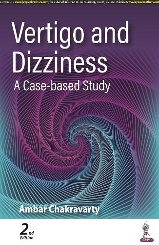 Бумажная книга «Vertigo and Dizziness: A Case-based Study», автор Амбар Чакраварти - фото №1