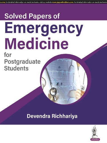 Бумажная книга «Solved Papers of Emergency Medicine for Postgraduate Students», автор Девендра Ричхария - фото №1