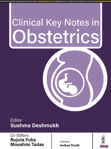 Паперова книга «Clinical Key Notes in Obstetrics», авторів Мушмі Тадас, Руджута Фуке, Сушма Дешмух - фото №1