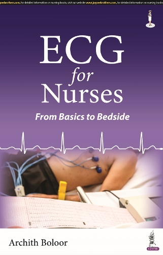 Паперова книга «ECG for Nurses: From Basics to Bedside», автор Арчіт Болур - фото №1