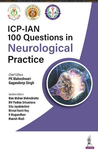 Бумажная книга «ICP-IAN 100 Questions in Neurological Practice», авторов Гагандип Сингх, П. К. Махешвари - фото №1