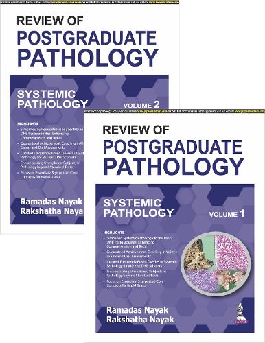 Бумажная книга «Review of Postgraduate Pathology (Systemic Pathology): Two Volume Set», авторов Ракшатха Наяк, Рамадас Наяк - фото №1