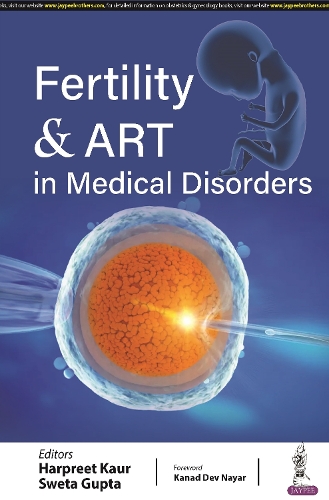 Бумажная книга «Fertility & ART in Medical Disorders», авторов Харприт Каур, Света Гупта - фото №1
