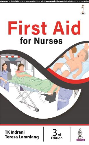 Бумажная книга «First Aid for Nurses», авторов ТК Индрани, Тереза Ламнианг - фото №1
