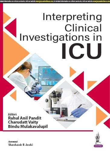 Бумажная книга «Interpreting Clinical Investigations in ICU», авторов Бинду Мулакавалупил, Чарудатт Вайти, Рахул Анил Пандит - фото №1