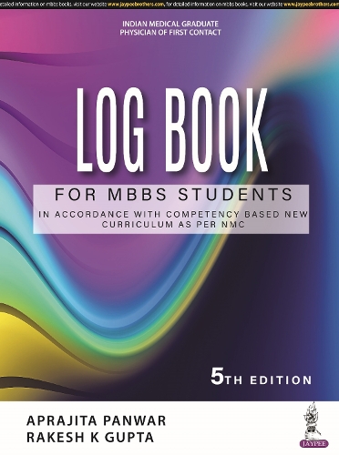 Бумажная книга «Log Book for MBBS Students», авторов Апраджита Панвар, Ракеш К Гупта - фото №1